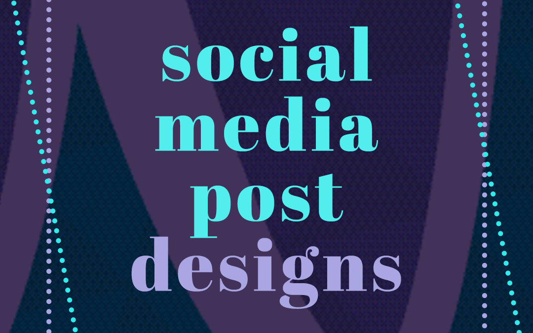 Social Media Post Designs